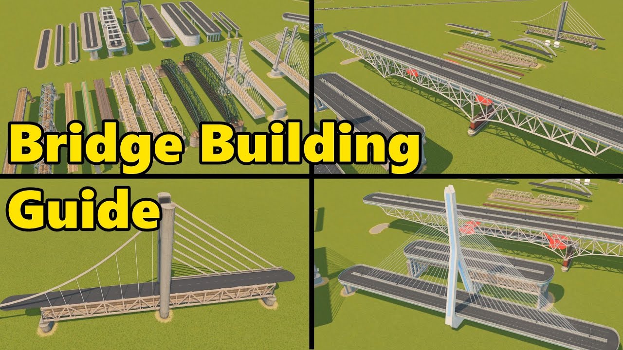How to Build Any Bridge You Want in Cities: Skylines Tutorial