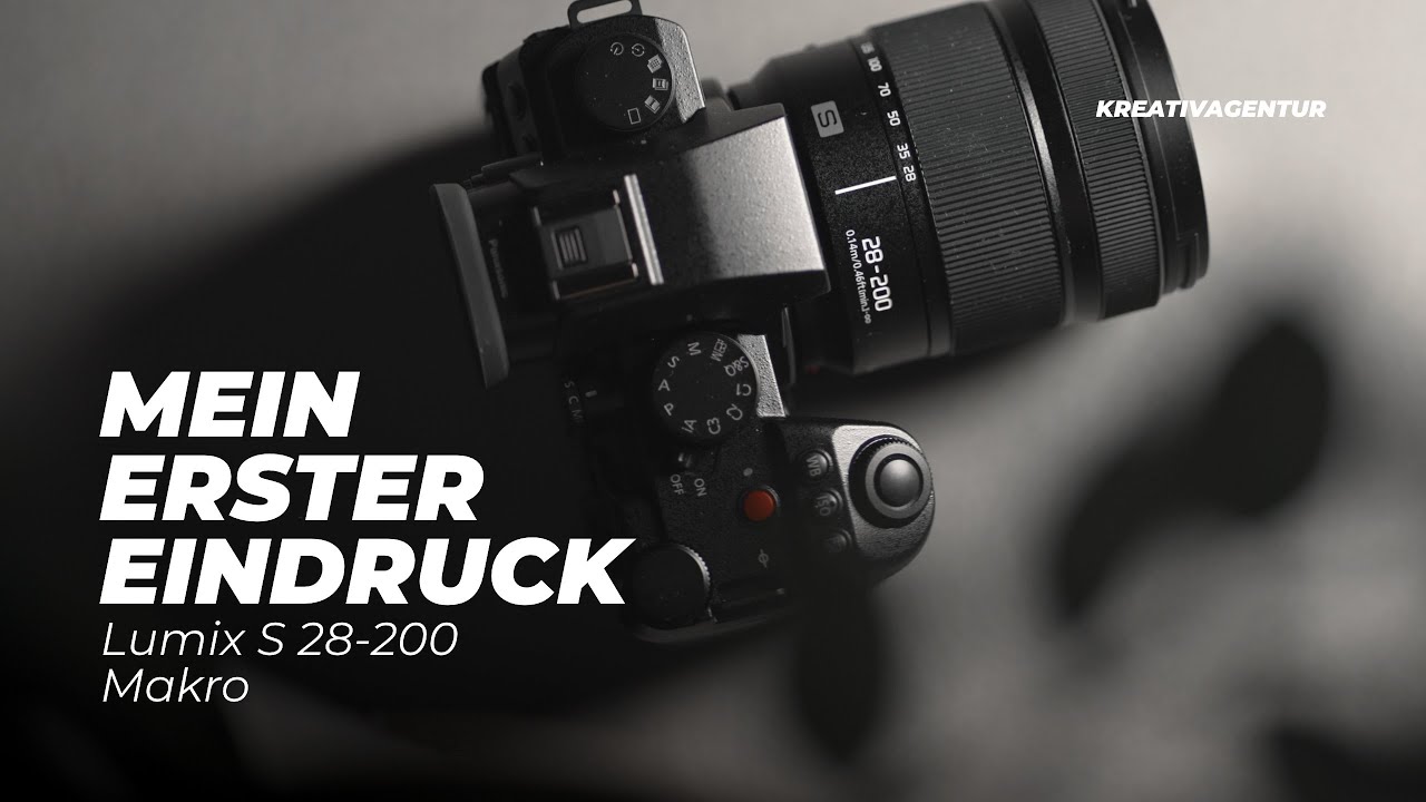 Die Immerdraufllinse | Lumix S28-200 Makro @LUMIX