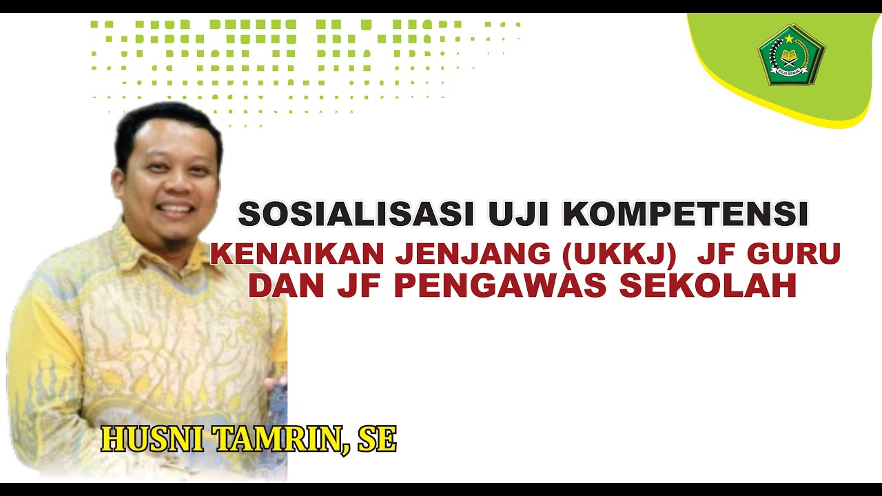 Husni Tamrin, SE - UKKJ JF Guru & Pengawas Sekolah Periode II Tahun 2024
