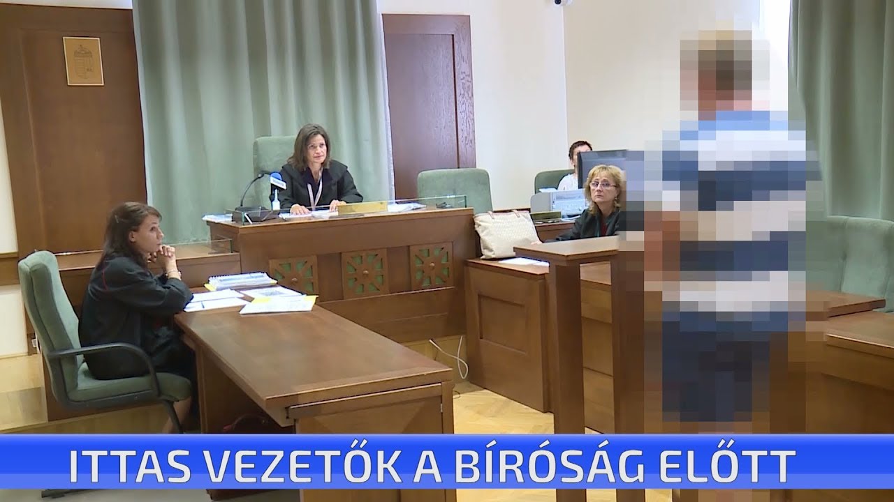 Ittas vezetők a b&iacute;r&oacute;s&aacute;g előtt