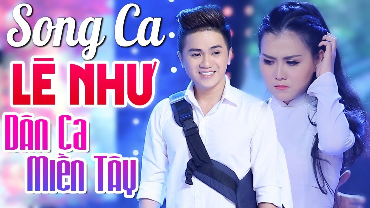 LK Nhạc Dân Ca Nam Bộ Đặc Sắc Miền Tây Quê Hương 👍 2019 - LK Nợ Duyên - Lê Như Ft Khưu Huy Vũ