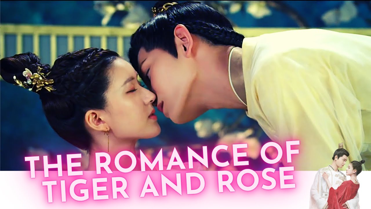The Romance of Tiger and Rose Kiss Scene | Zhao Lusi 🌹 Ding Yuxi | 传闻中的陈芊芊🍊ข้านี่แหละองค์หญิงสาม