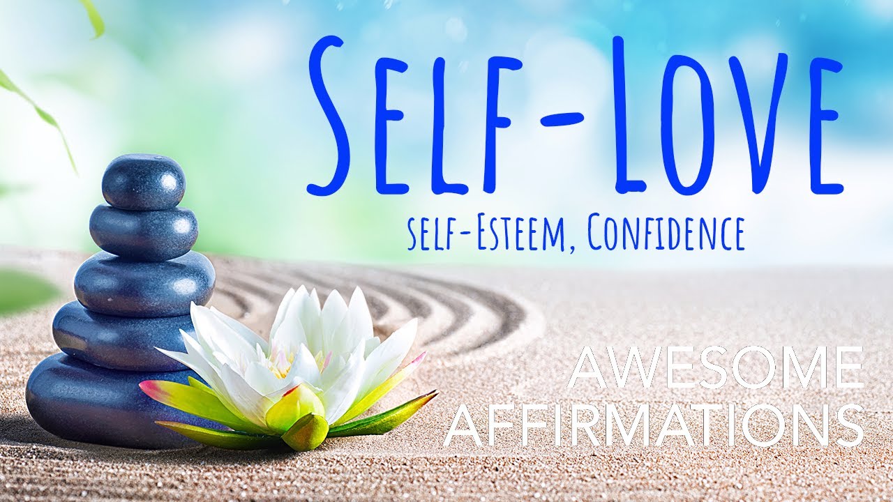 Positive Affirmations | Self Love, Self Esteem, Confidence | Change Beliefs