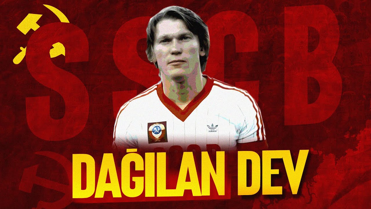 SOVYETLER BİRLİĞİ VE FUTBOL - ''Tarihten Silinen Futbol Devi''