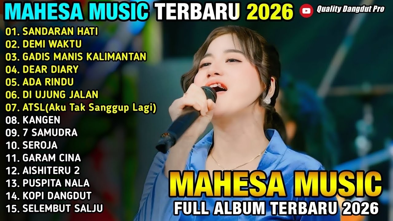 SANDARAN HATI - DEMI - GADIS PANDANGAN- DEAR DIARY - ADA RINDU\\TERBARU MAHESA MUSIC  FULL ALBUM2026