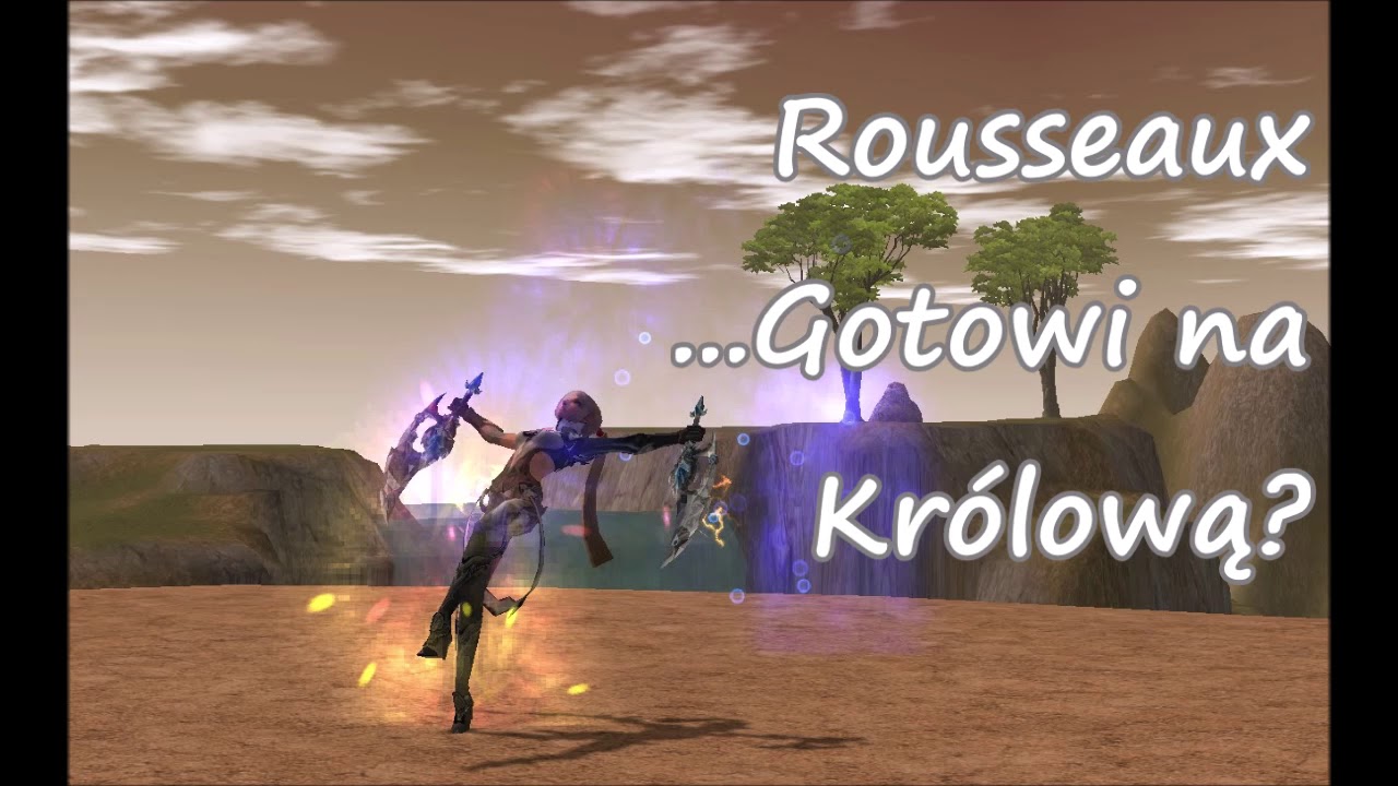 Rousseaux - ...Gotowi Na Kr&oacute;lową?