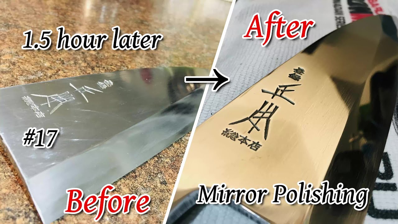 #17  How to mirror polishing knife / Japanese knife / Maintenance knives