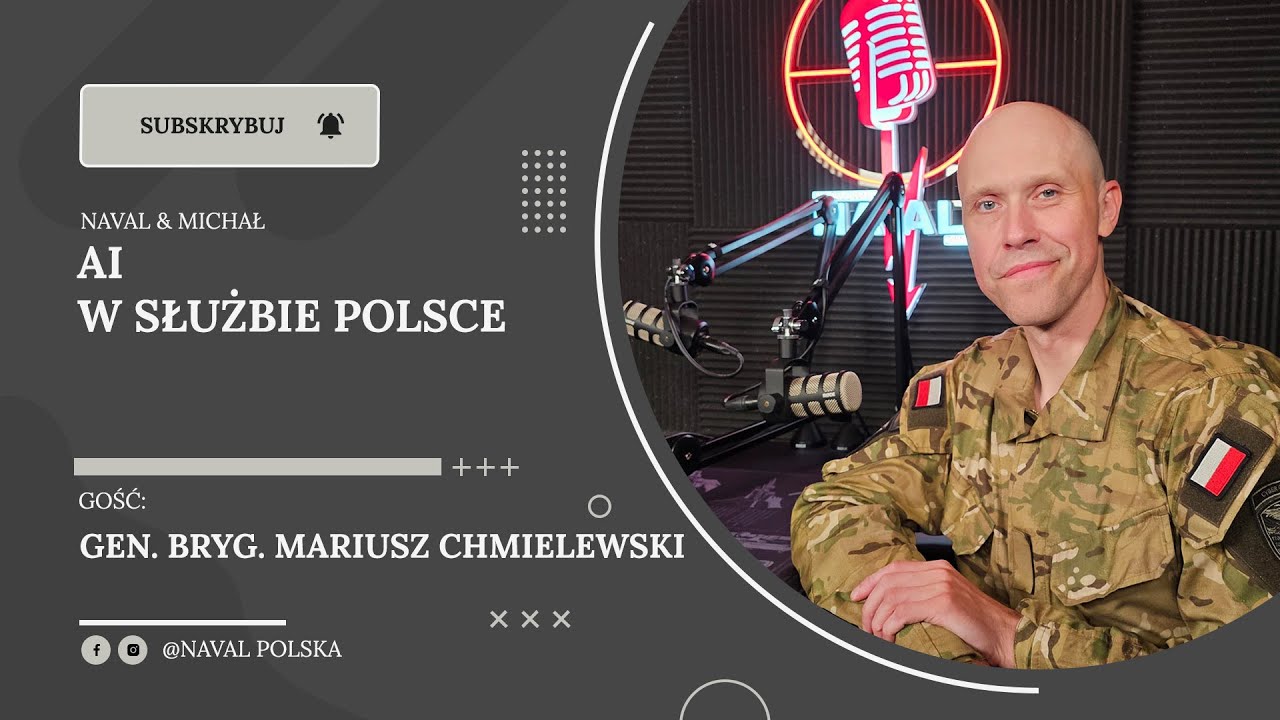AI  w służbie Polsce. Gen. bryg. Mariusz Chmielewski.