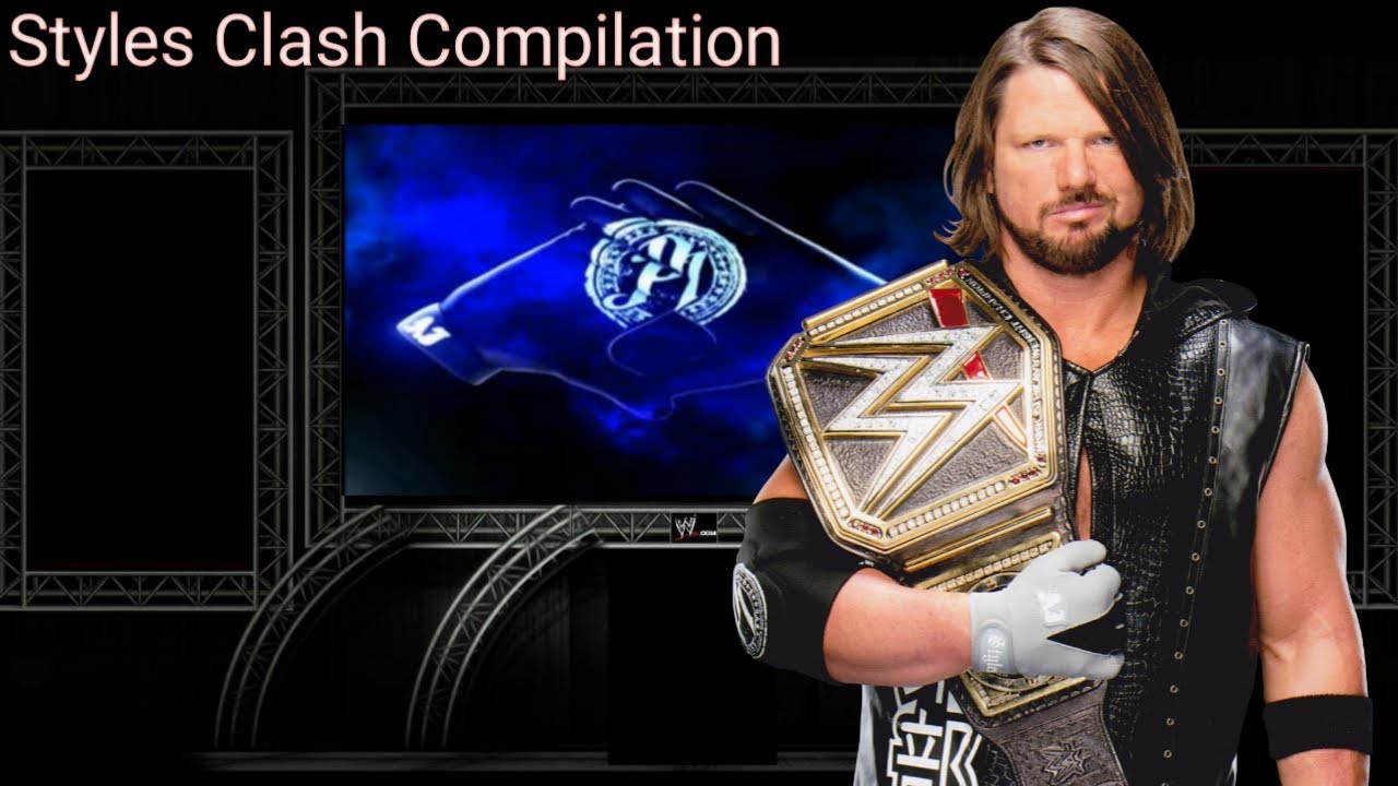 AJ Styles - Styles Clash Compilation