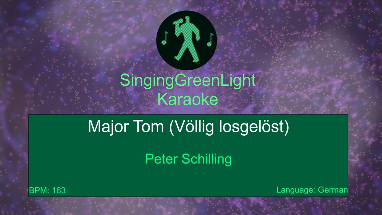 Peter Schilling - Major Tom (Völlig losgelöst) - Karaoke Version (With vocal reverb) | SGL 124