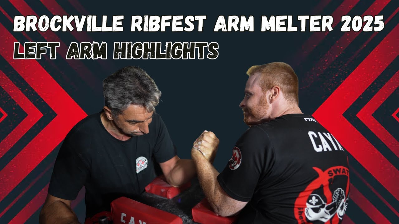 Brockville Ribfest Arm Melter 2025 - Open Left Arm Highlights