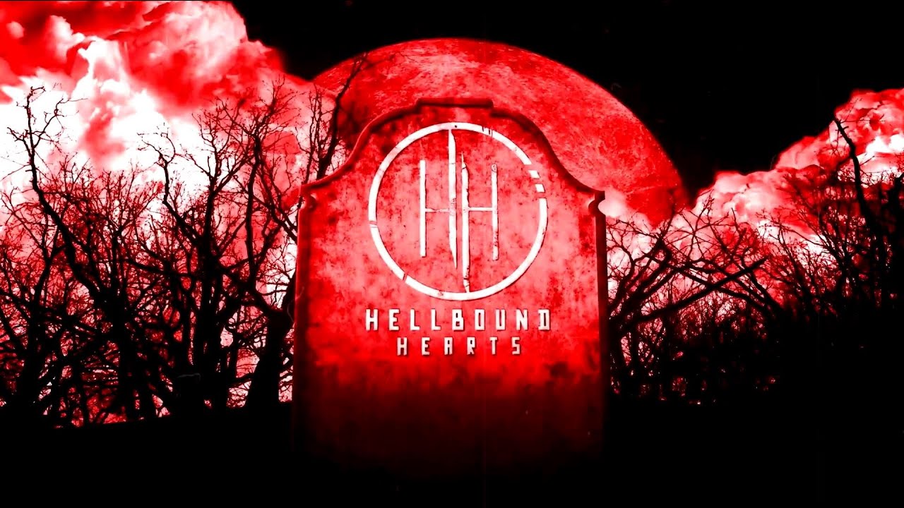 Hellbound Hearts - Hearts are Graveyards (Official Lyric Video)