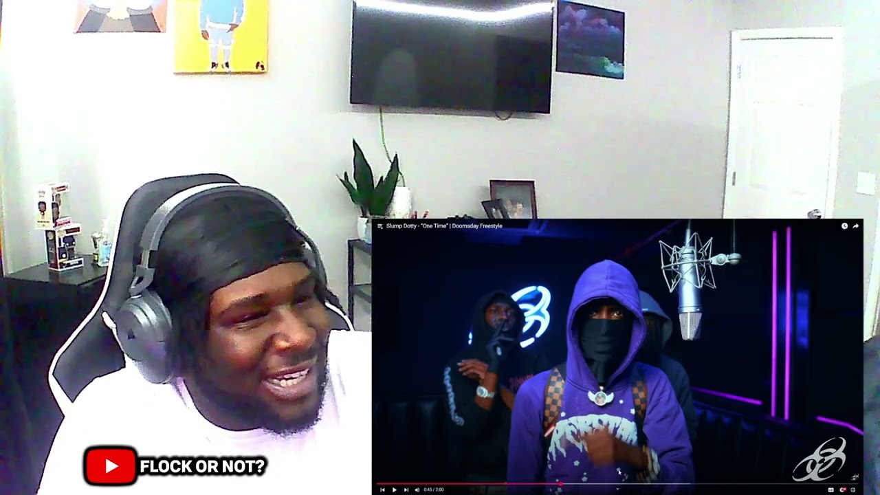 Flock or Not? 🔥🗑️: Slump Dotty - “One Time” | Doomsday Freestyle