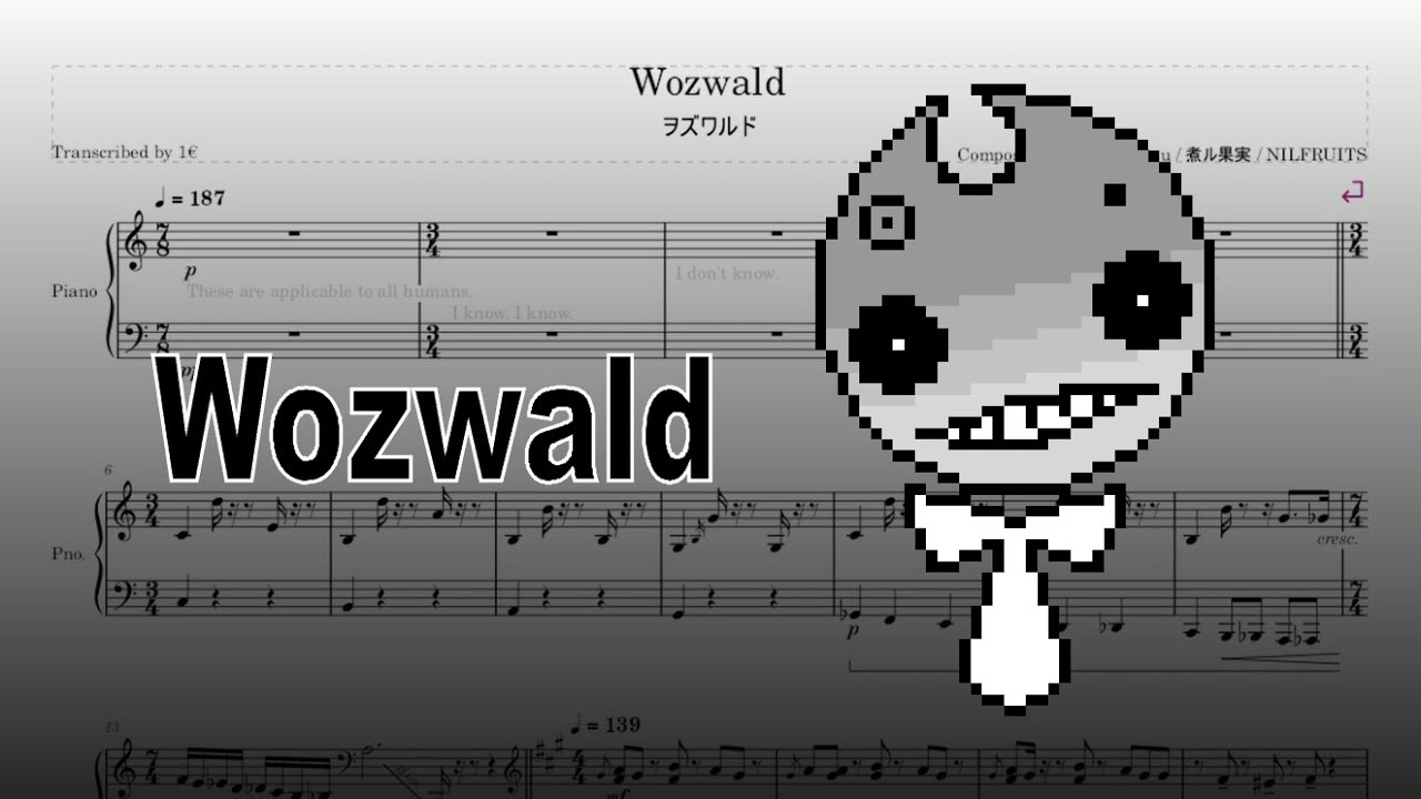 ヲズワルド / Wozwald (Niru Kajitsu) [Piano Transcription]