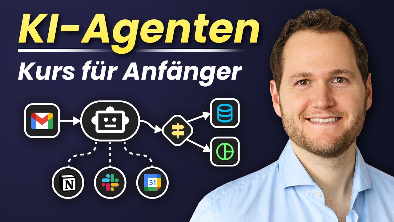KI Agenten | Kurs für Anfänger