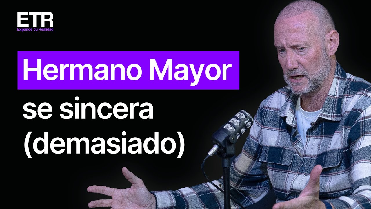 El Hermano Mayor se Sincera (demasiado) | Pedro García Aguado