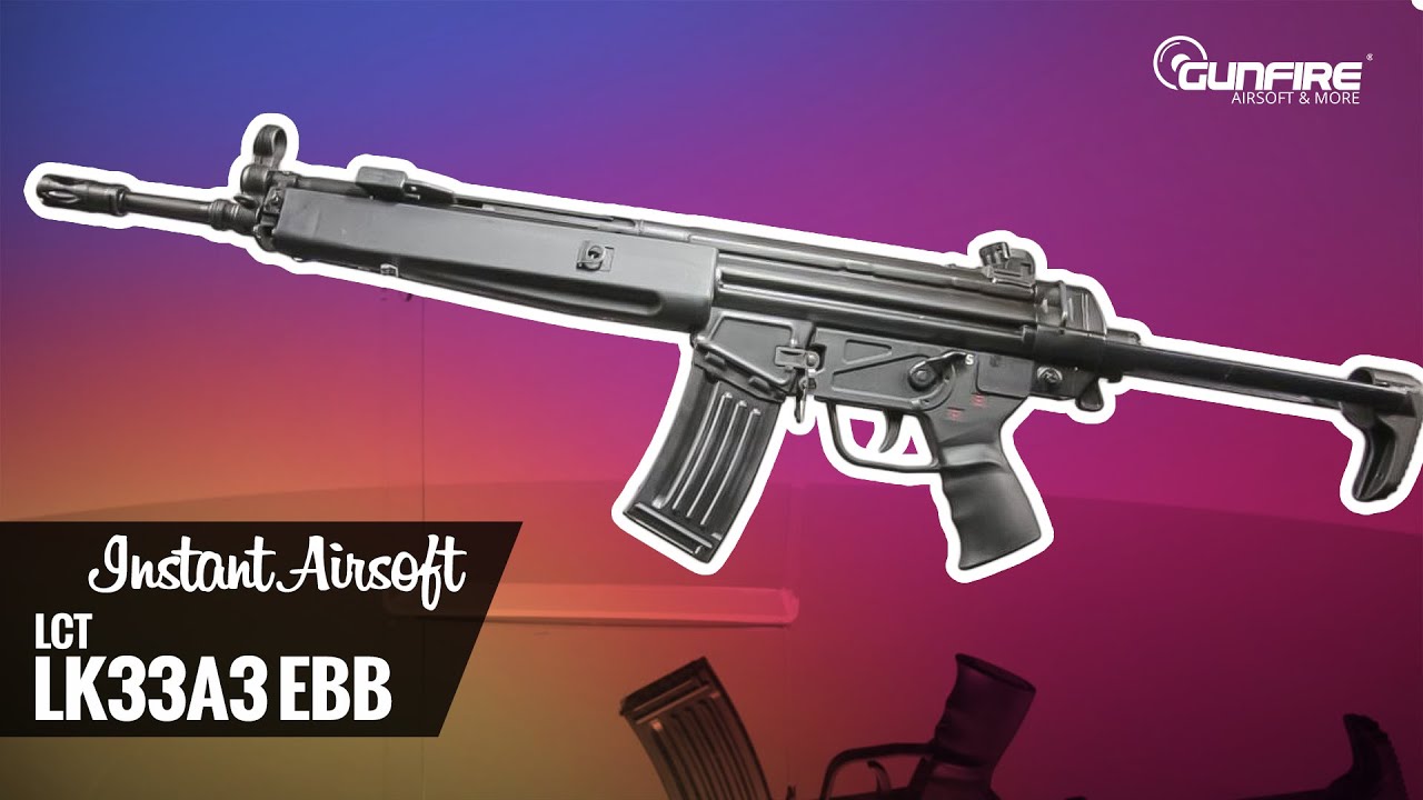 LK 33A3 EBB - LCT - Instant Airsoft