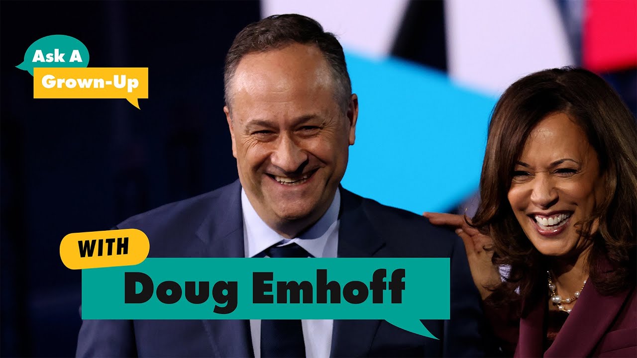 Ask a Grown-Up With Doug Emhoff