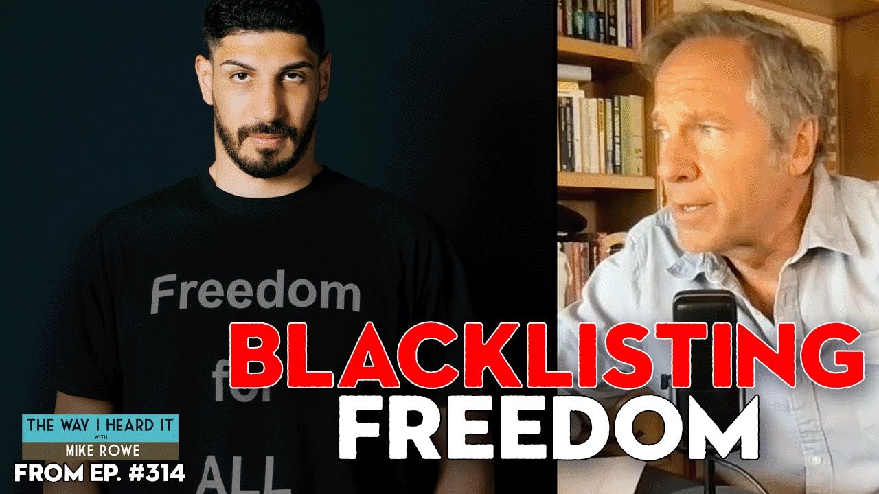 Mike Rowe: The TRUTH Put a BOUNTY on Enes Kanter Freedom's HEAD | The Way I Heard It