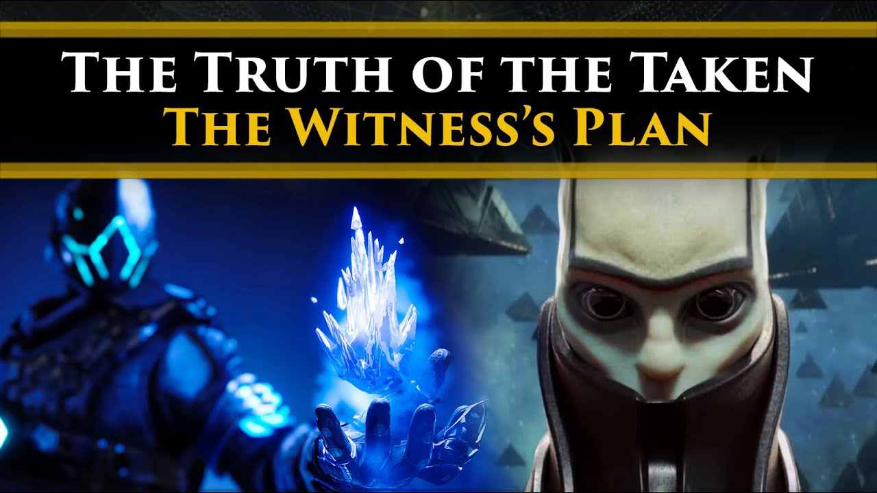Destiny 2 Lore - To understand the Witness's plan, look at its minions. The Taken.
