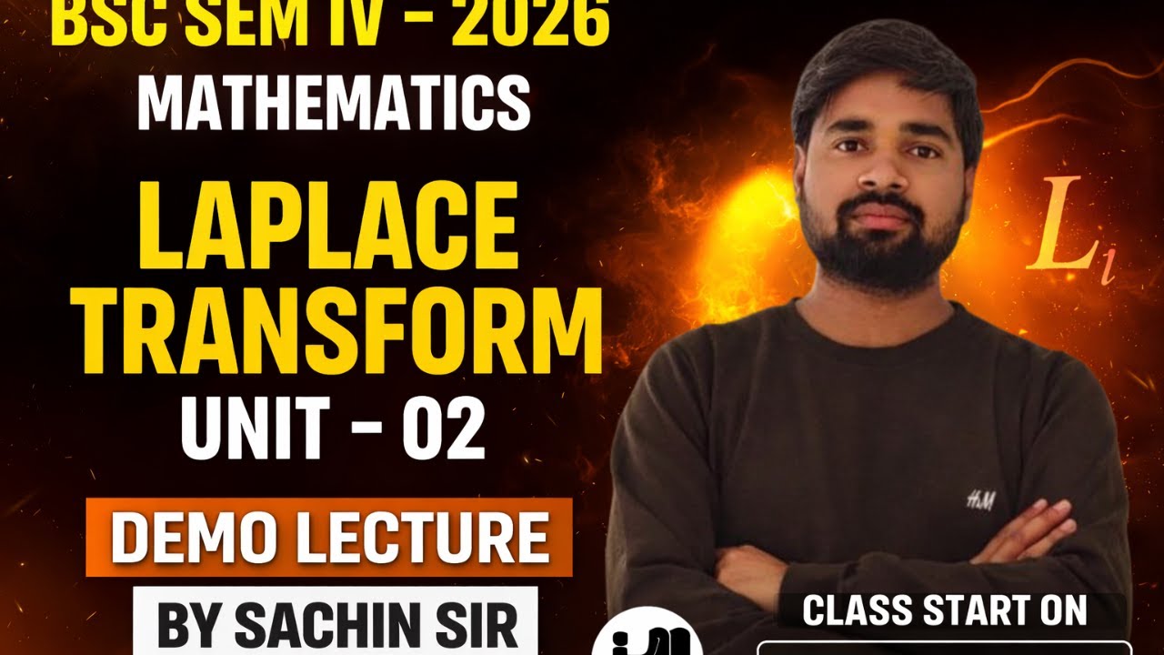 Lucknow University BSc Sem IV Mathematics | Laplace Transform Unit-02 Demo Lecture | Sachin Sir