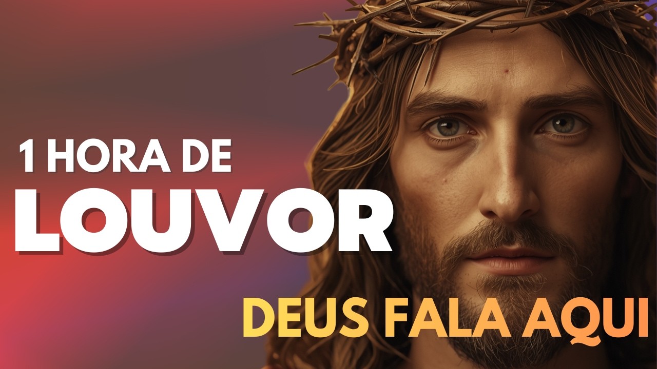 Louvores Mais Tocadas para Renovar a Fé e a Esperança.