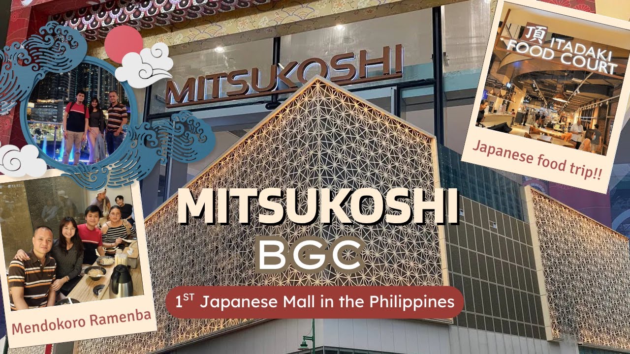First Japanese Mall in the Philippines! | MITSUKOSHI BGC (Mendokoro & Itadaki Food Court)