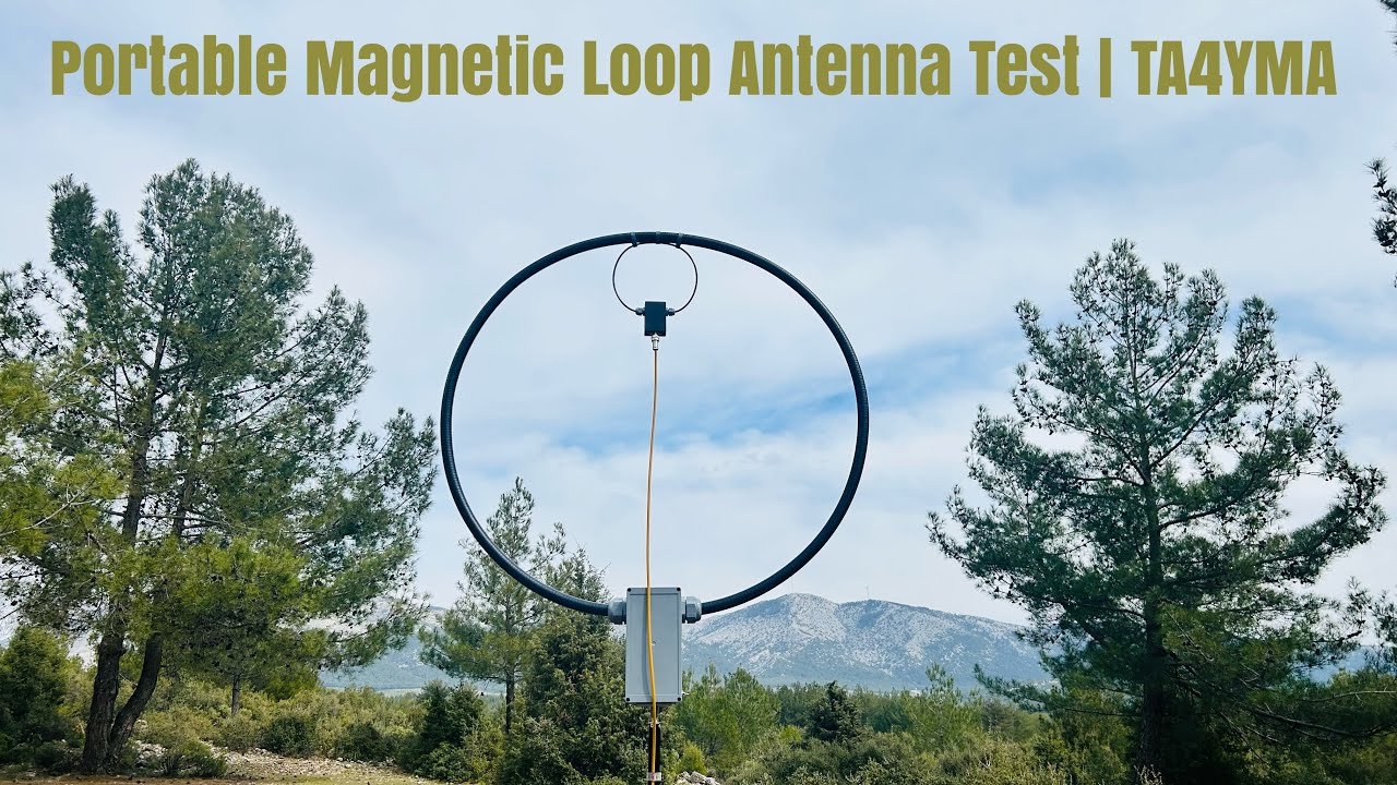 Portable Magnetic Loop Antenna Test on HF | Homemade MagLoop | TA4YMA