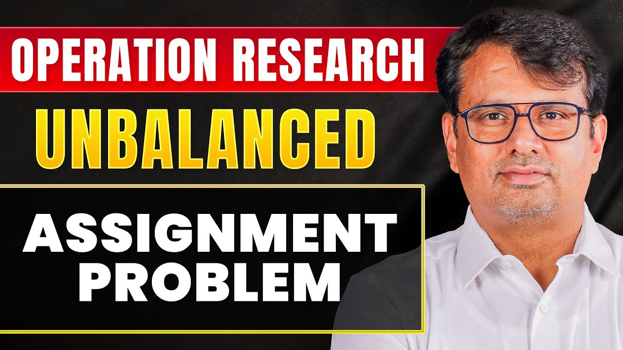 Assignment Problem | Hungarian Method | Unbalanced Assignment Problem