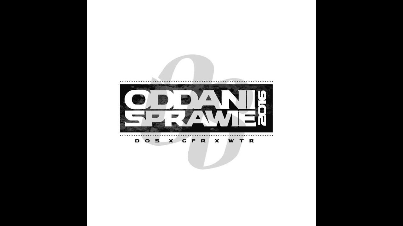 Oddani Sprawie - Do końca (Prod. Dos) | 2016