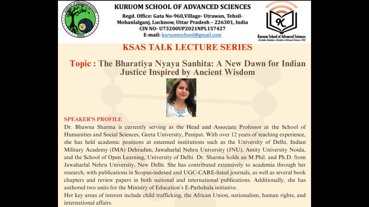 The Bharatiya Nyaya Sanhita: A New Dawn for Indian Justice Inspired by Ancient Wisdom Dr. Bhawna