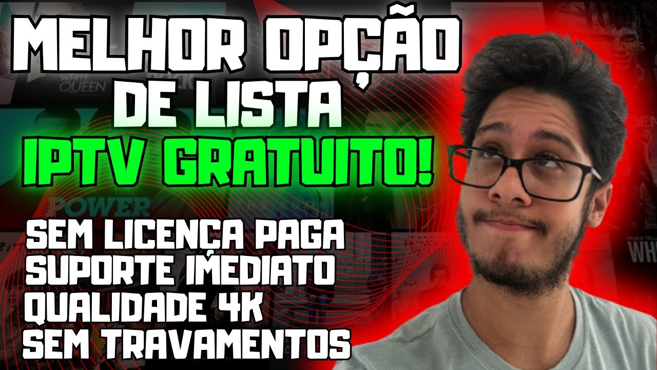 MELHOR OP&Ccedil;&Atilde;O de LISTA de IPTV GR&Aacute;TIS em 2025!
