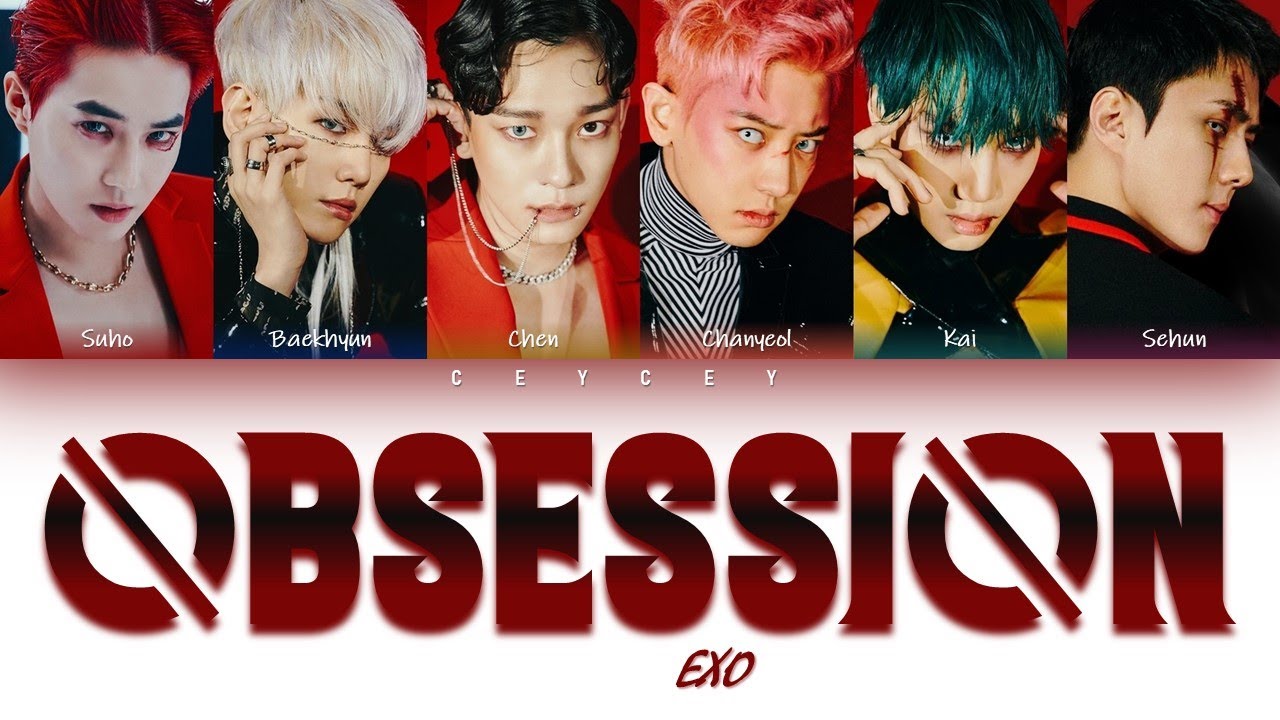 EXO (엑소) - 'OBSESSION' [HAN|ROM|TÜRKÇE ALTYAZILI]