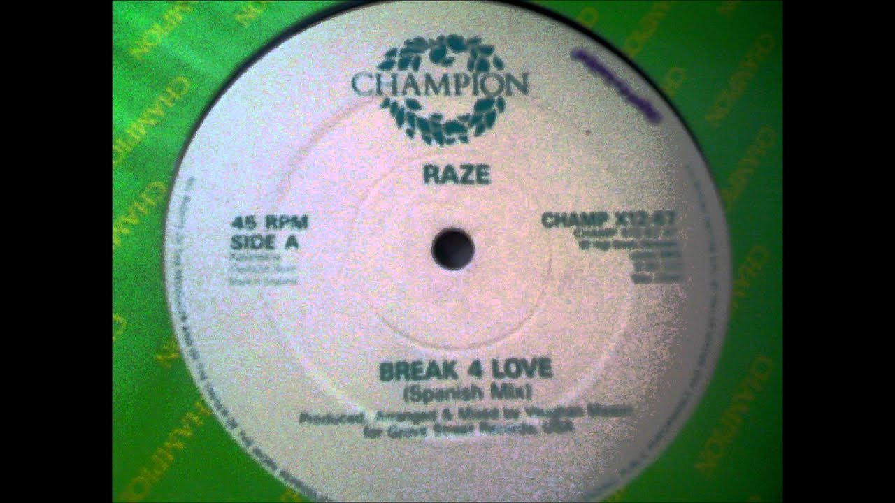 Raze, Break 4 Love (Spanish Mix) - 1987