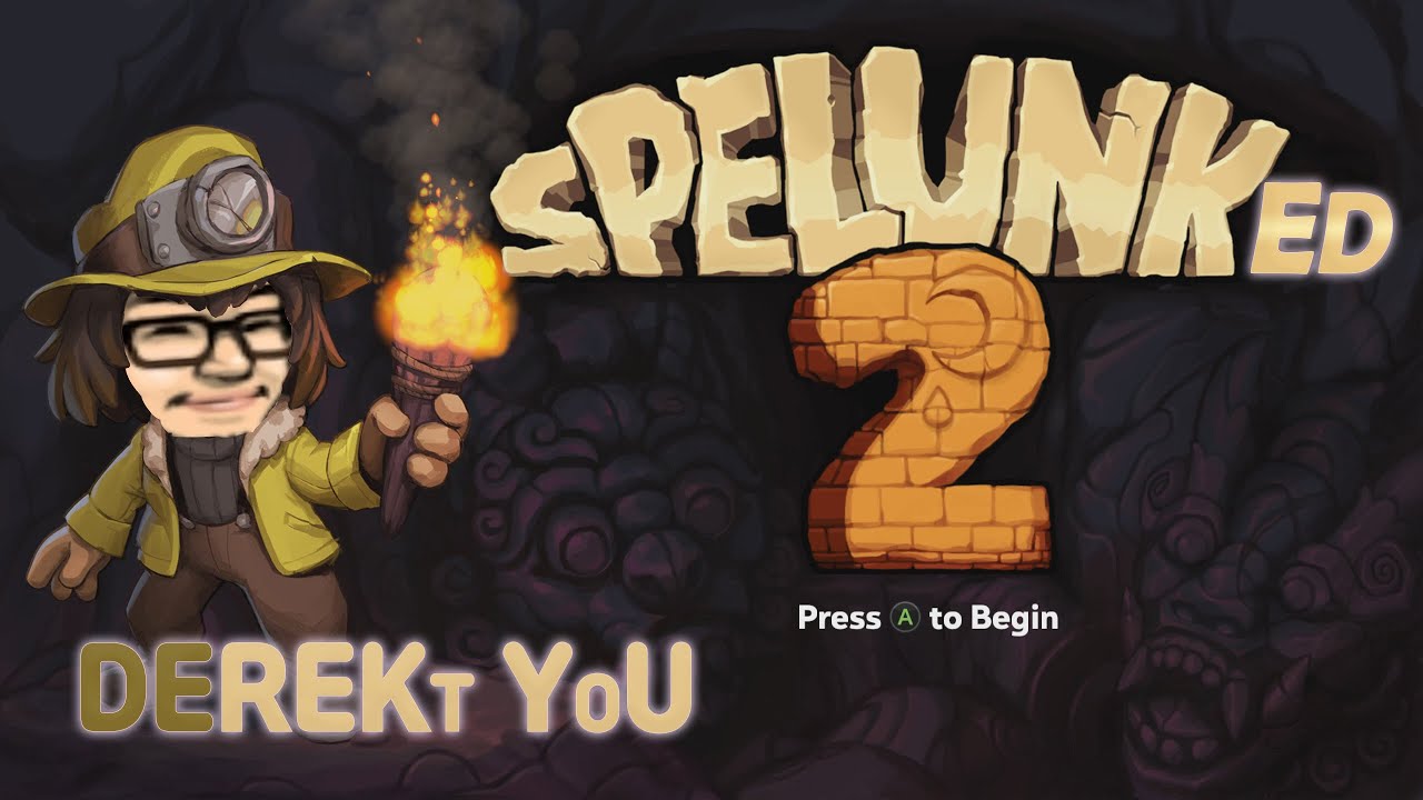 [DeRekt You] Vol.1: Death Artist's Spelunky Moments SPELUNKED! 거지같은 겜 데스 아티스트