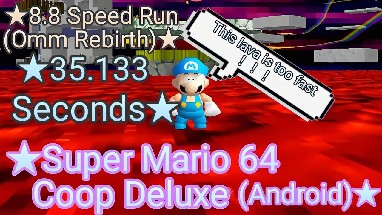 flood nightmare rainbow ride 8.8x 35.133seconds+omm mod#sm64 #sm64excoop