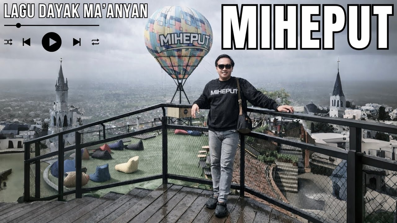 Miheput - ‎Lagu Dayak Ma'anyan