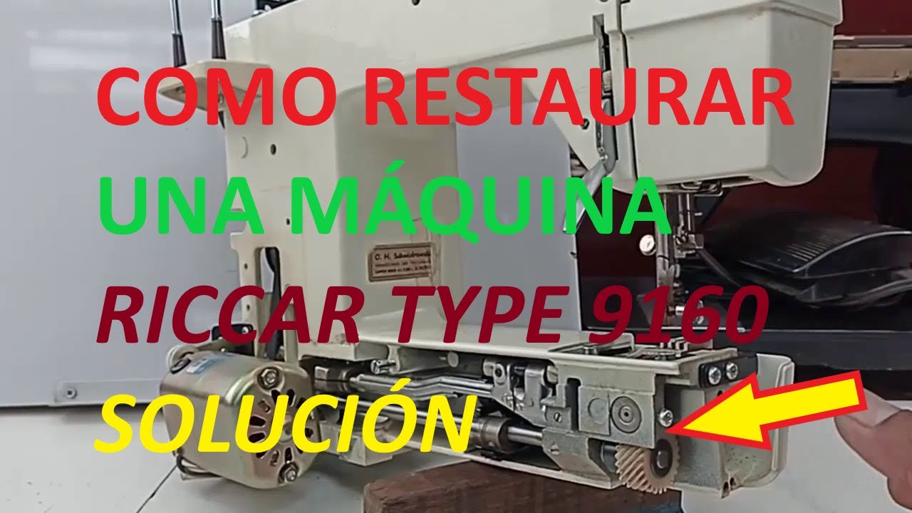 Como Restaurar una m&aacute;quina RICCAR Type 9160 So stellen Sie eine Maschine wieder her