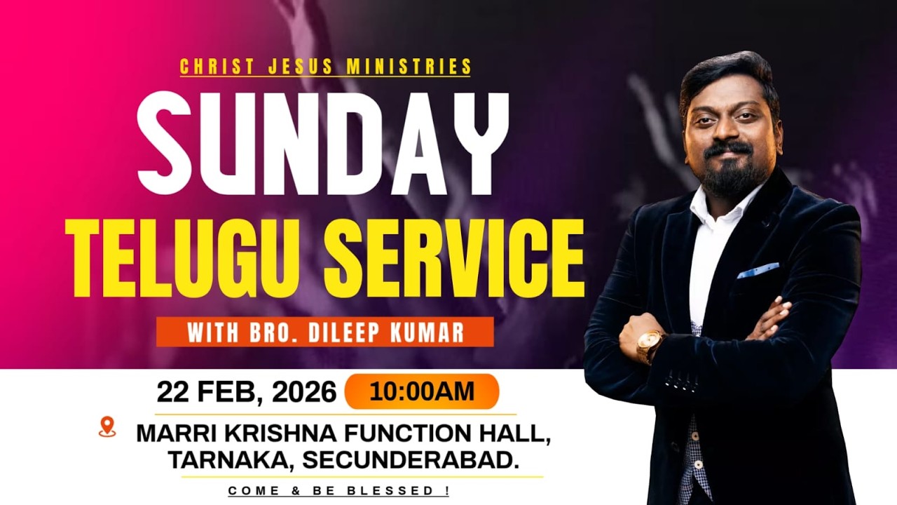 CJM SUNDAY TELUGU SERVICE | 22-02-2026 | @CJMCHURCH