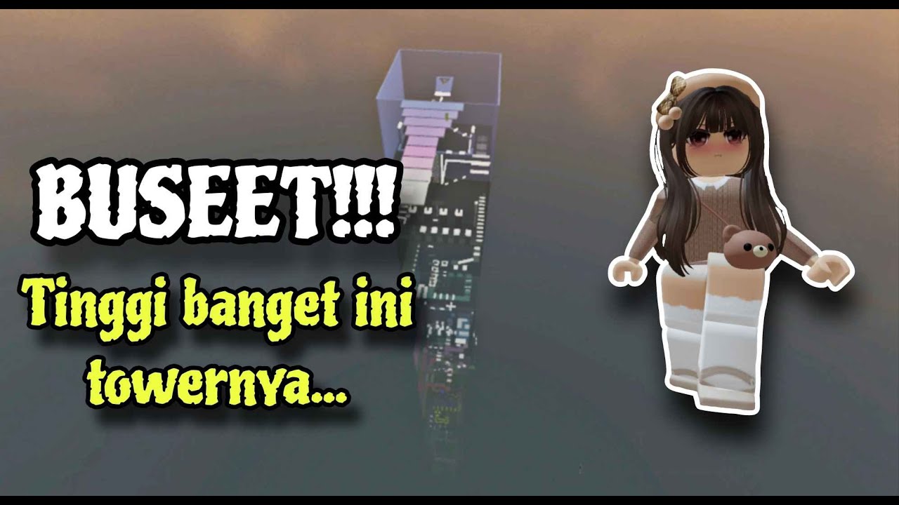 APA IYA??? INI SALAH SATU TOWER TERTINGGI!!! (STREAMING)
