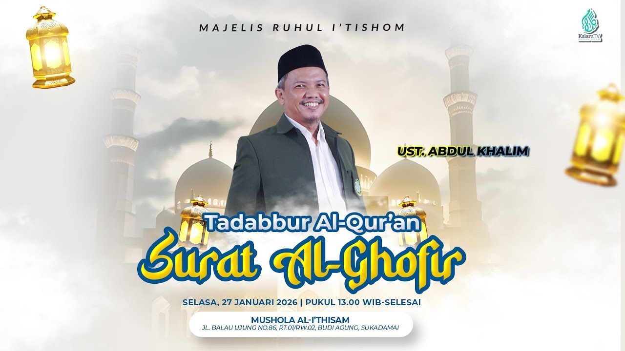 Tarhib Ramadhan | Sesuaikan Bekal Dengan Tujuan   | Ust. Abdul Khalim | Majelis Ruhul I'tishom