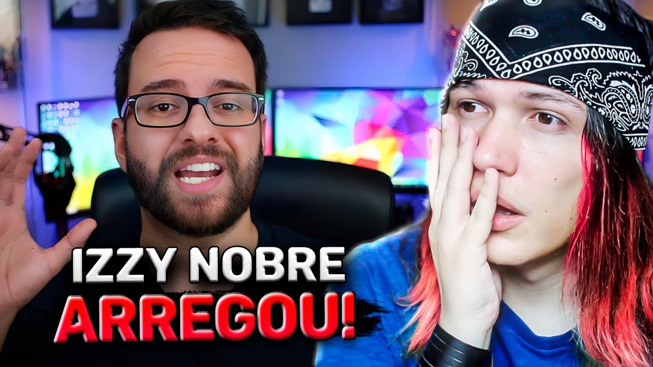 IZZY NOBRE ARREGOU PRA APOSTA E TRANCOU O PERFIL