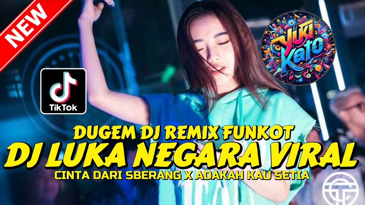 DUGEM DJ REMIX FUNKOT ! DJ LUKA NEGARA VIRAL X CINTA DARI SEBERANG | DJ REMIX FULL BASS TERBAIK 2026