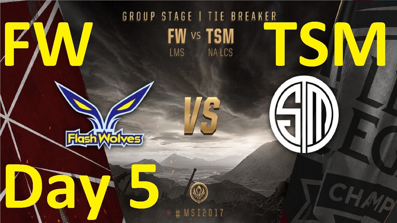 FW vs TSM TIE BREAKER Highlights MSI 2017 Group Stage Day 5