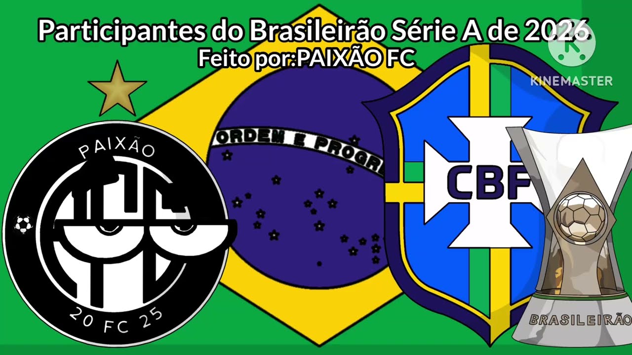 Participantes do Brasileirão Série A de 2026 |Feito por Paixão FC|