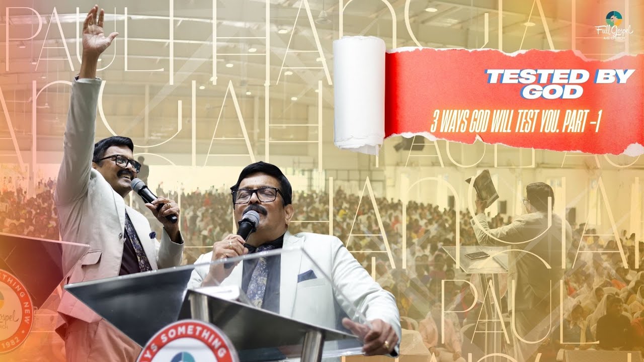 3 Ways GOD will Test You || English Part-1 || Rev. Paul Thangiah || FGAG CHURCH