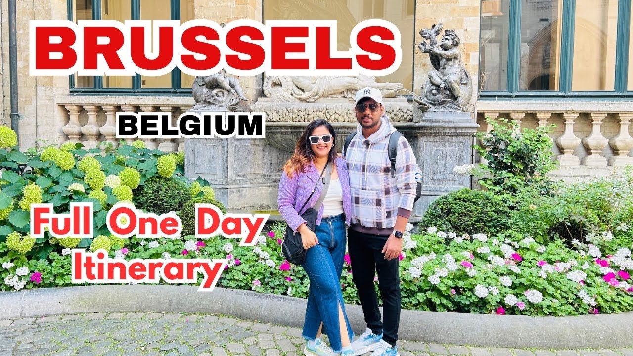 Brussels | Full Day Itinerary | Budget Trip | Trip Tales 