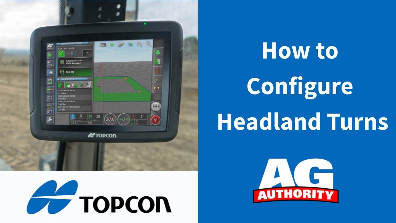Topcon X Series - How to Configure Headland Turns