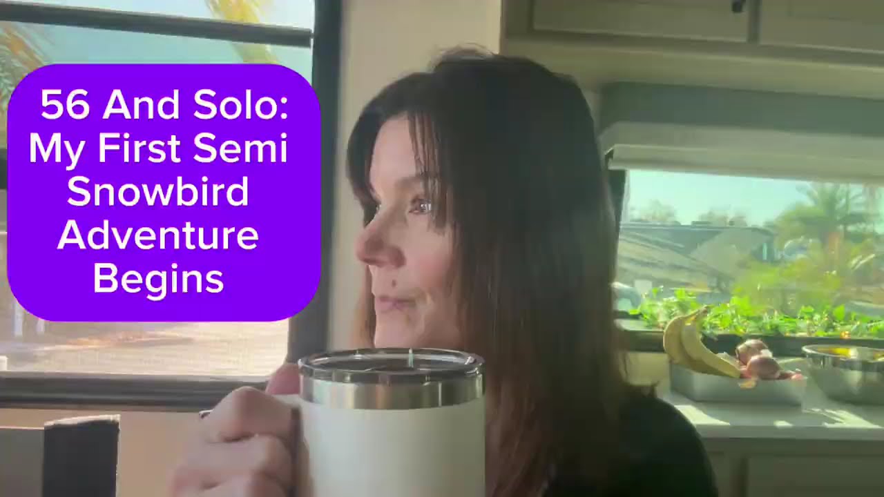 My Solo RV life at 56 Taught Me Joy, Freedom and Confidence 
