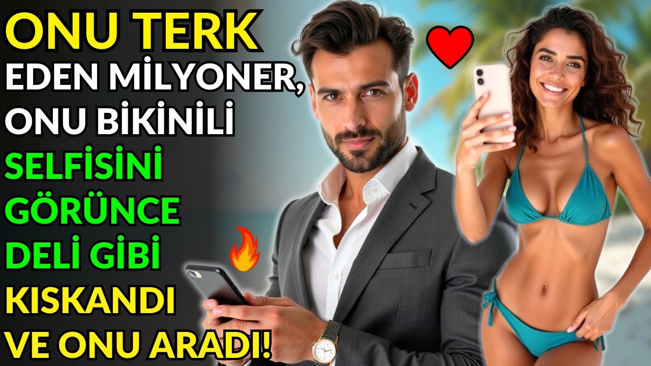 ONU TERK EDEN MİLYONER, ONU BİKİNİLİ SELFİSİNİ GÖRÜNCE DELİ GİBİ KISKANDI VE ONU ARADI!